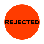 Rejected Stickers | 2" Round Red Labels | Self-adhesive | 300 Labels | Free Shipping!   